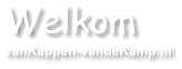 Welkom vanKappen-vandeKamp.nl